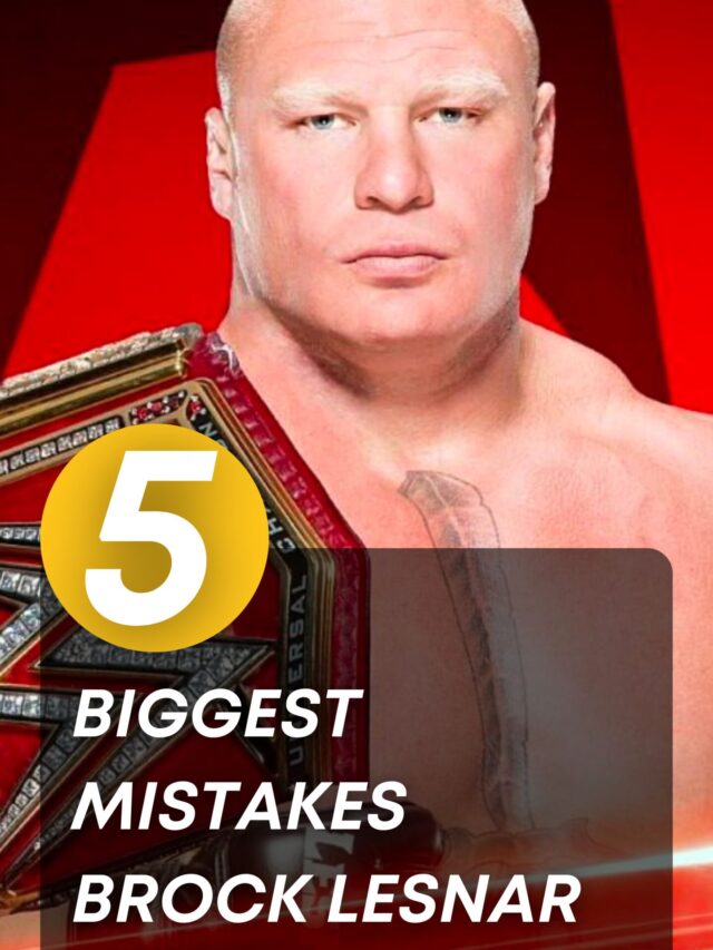 5 biggest mistakes Brock Lesnar has made